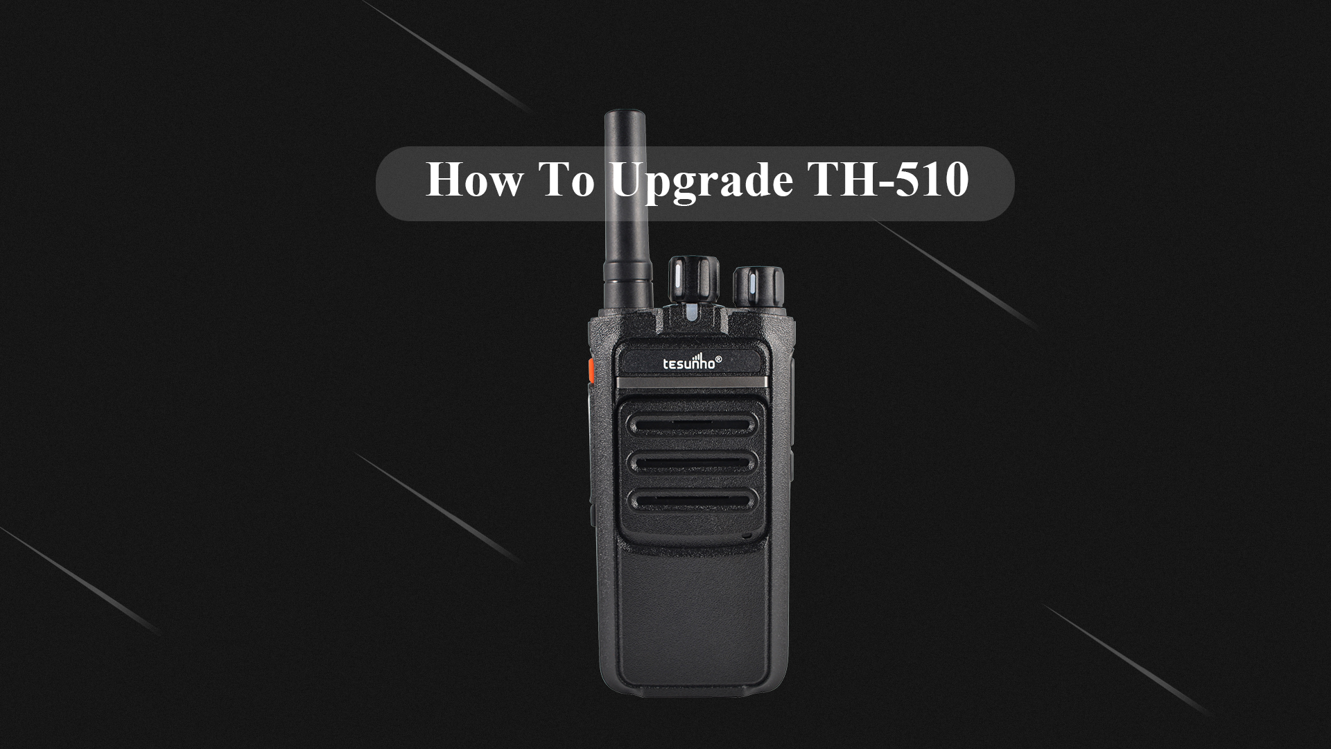 How To Upgrade TH-510